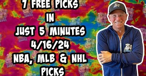 NBA, MLB, NHL Best Bets for Today Picks & Predictions Tuesday 4/16/24 | 7 Picks in 5 Minutes