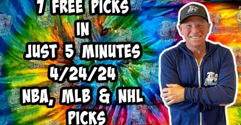 NBA, MLB, NHL Best Bets for Today Picks & Predictions Wednesday 4/24/24 | 7 Picks in 5 Minutes